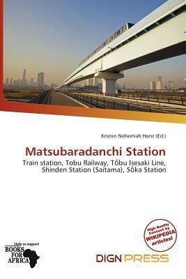 Matsubaradanchi Station
