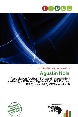 Agustin Kola