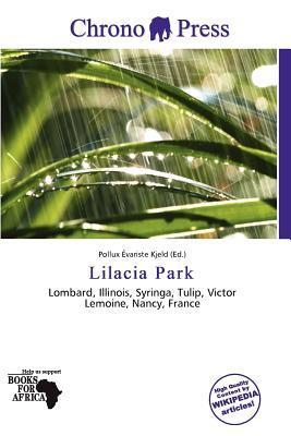 Lilacia Park