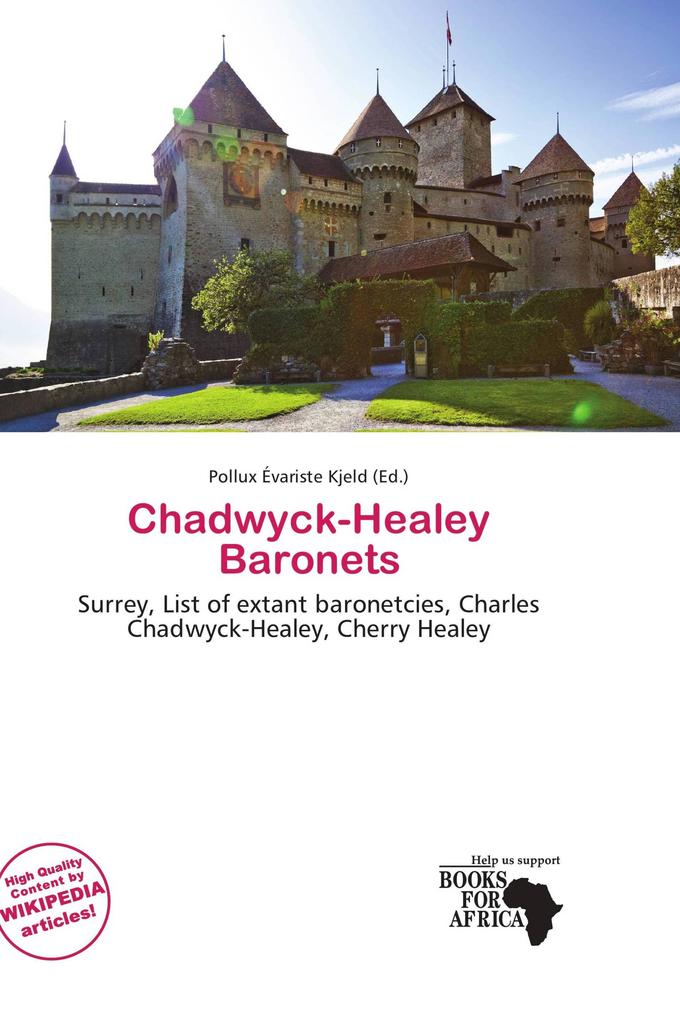 Chadwyck-Healey Baronets
