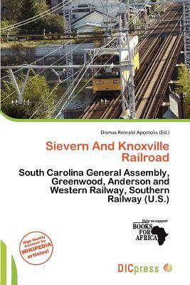 Sievern And Knoxville Railroad