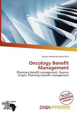 Oncology Benefit Management