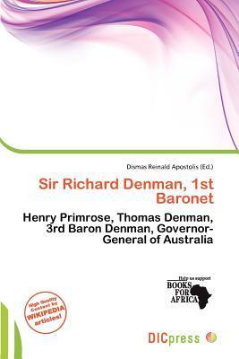 Sir Richard Denman 1st Baronet