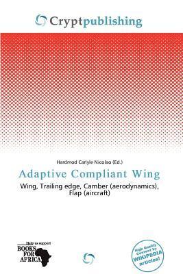 Adaptive Compliant Wing