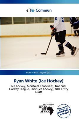 Ryan White (Ice Hockey)