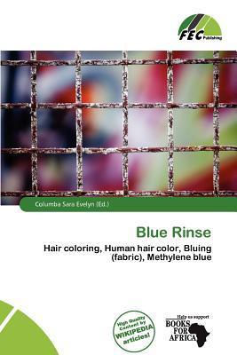 Blue Rinse