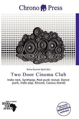 Two Door Cinema Club