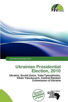 Ukrainian Presidential Election 2010