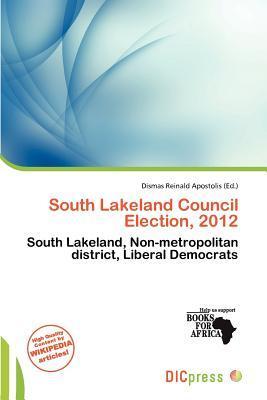 South Lakeland Council Election 2012