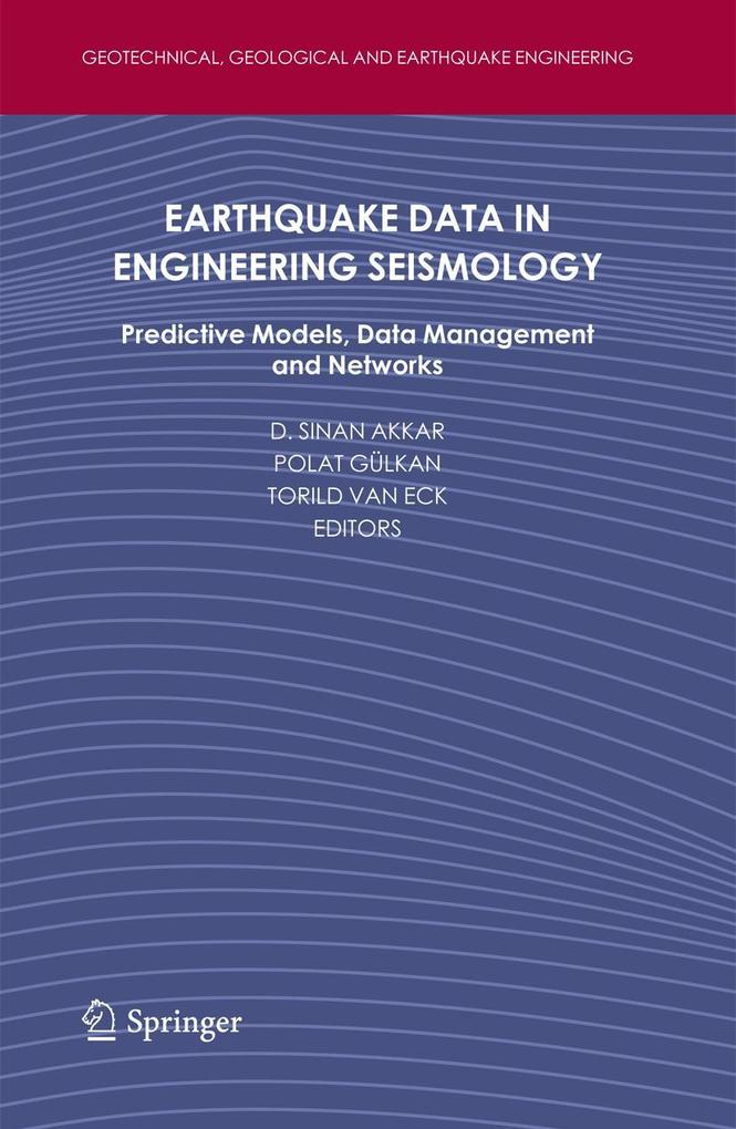 Earthquake Data in Engineering Seismology