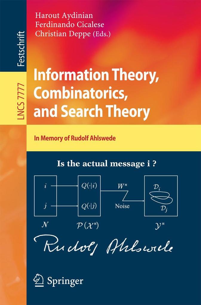 Information Theory Combinatorics and Search Theory