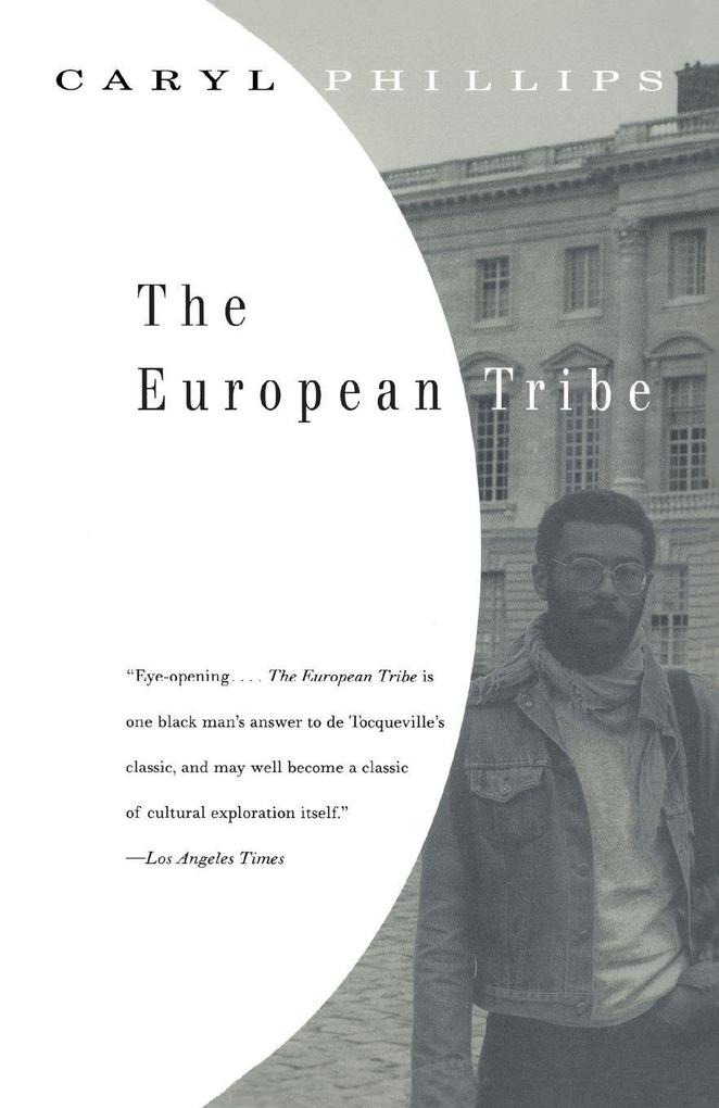 The European Tribe