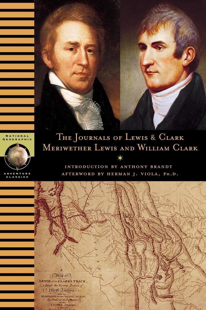 The Journals of Lewis and Clark als eBook Download von Meriwether Lewis, William Clark - Meriwether Lewis, William Clark