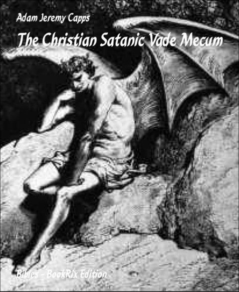 The Christian Satanic Vade Mecum