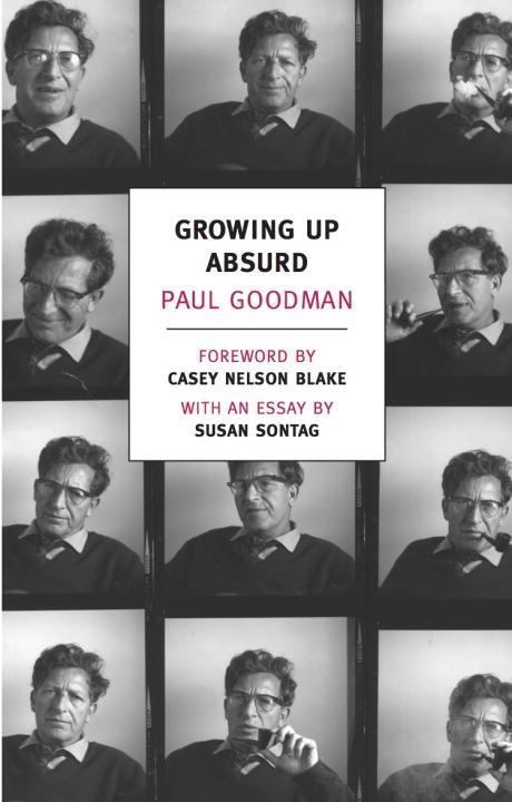Growing Up Absurd - Paul Goodman