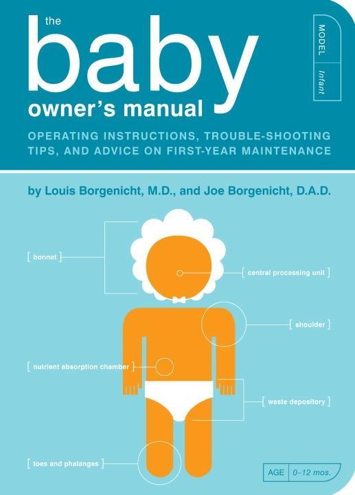 The Baby Owner‘s Manual