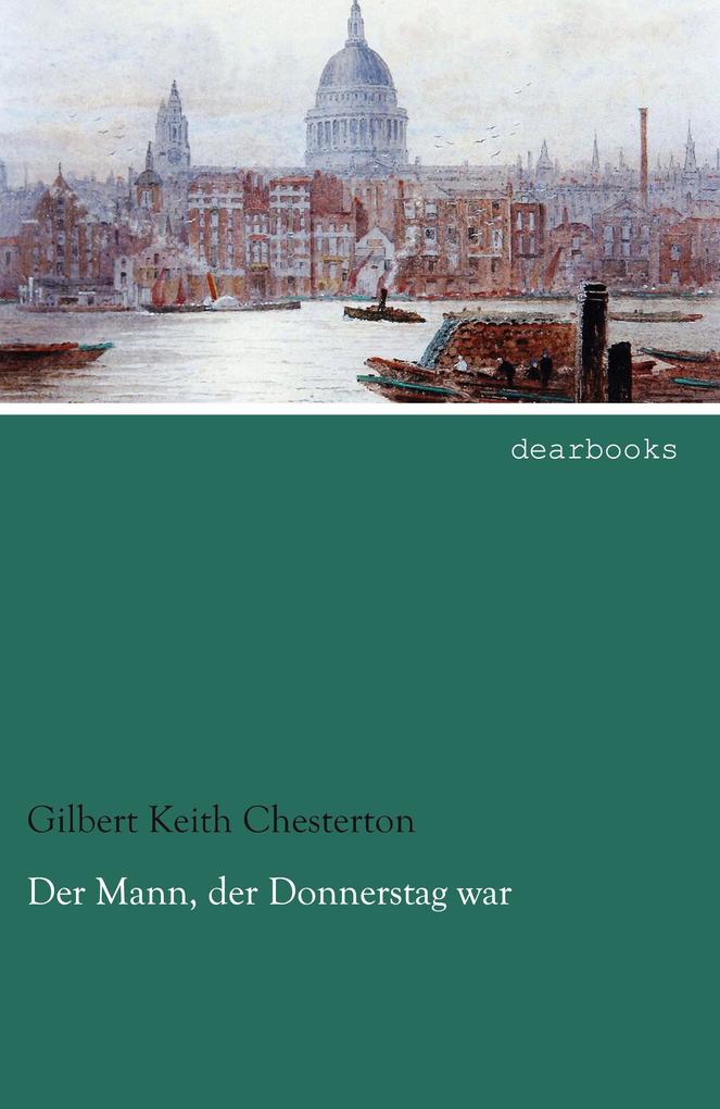 Der Mann der Donnerstag war