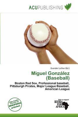Miguel González (Baseball)