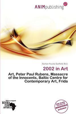 2002 in Art