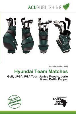 Hyundai Team Matches