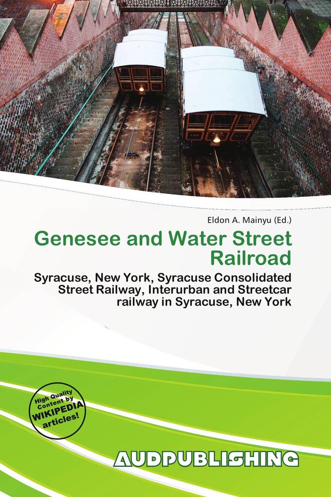 Genesee and Water Street Railroad