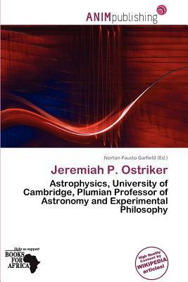 Jeremiah P. Ostriker