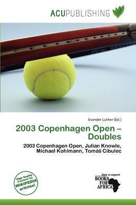 2003 Copenhagen Open - Doubles