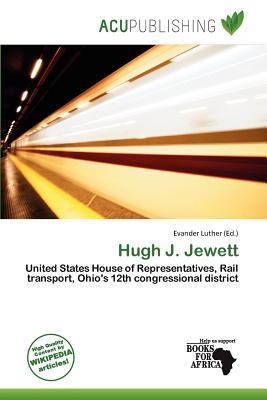 Hugh J. Jewett