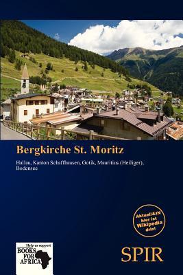 Bergkirche St. Moritz