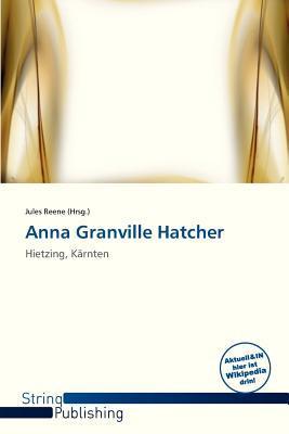 Anna Granville Hatcher