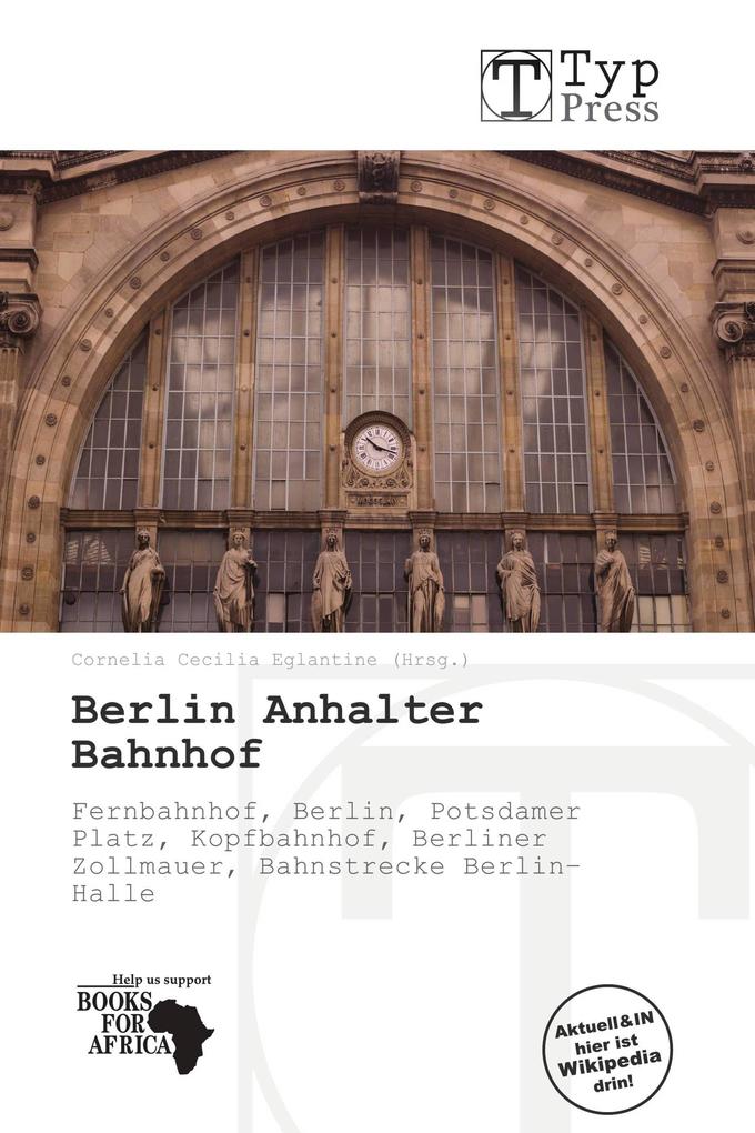 Berlin Anhalter Bahnhof