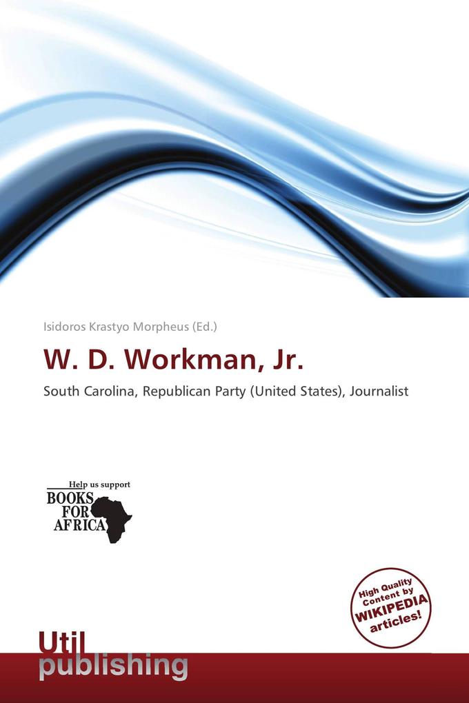 W. D. Workman Jr.
