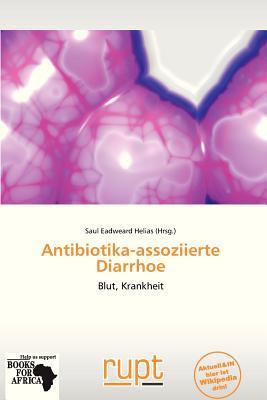 Antibiotika-assoziierte Diarrhoe