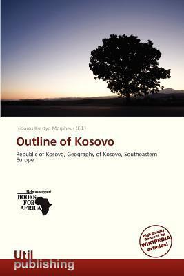 Outline of Kosovo