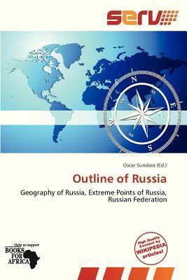 Outline of Russia