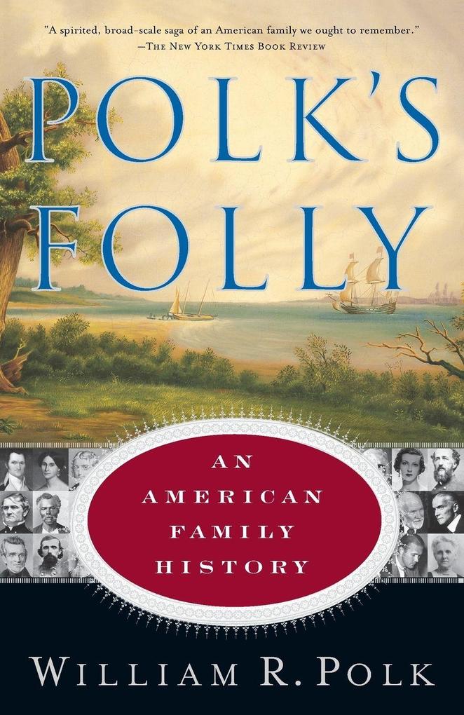 Polk's Folly