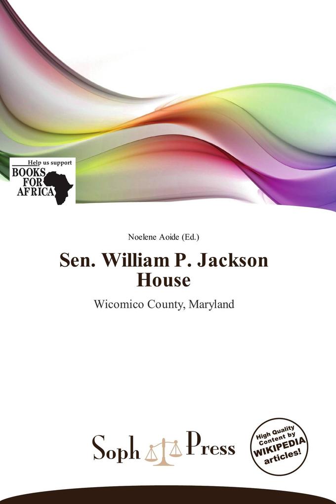 Sen. William P. Jackson House