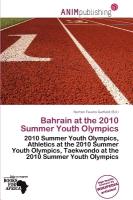 Bahrain at the 2010 Summer Youth Olympics