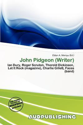 John Pidgeon (Writer)