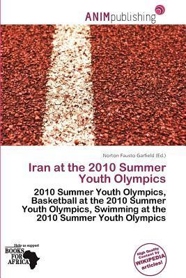 Iran at the 2010 Summer Youth Olympics