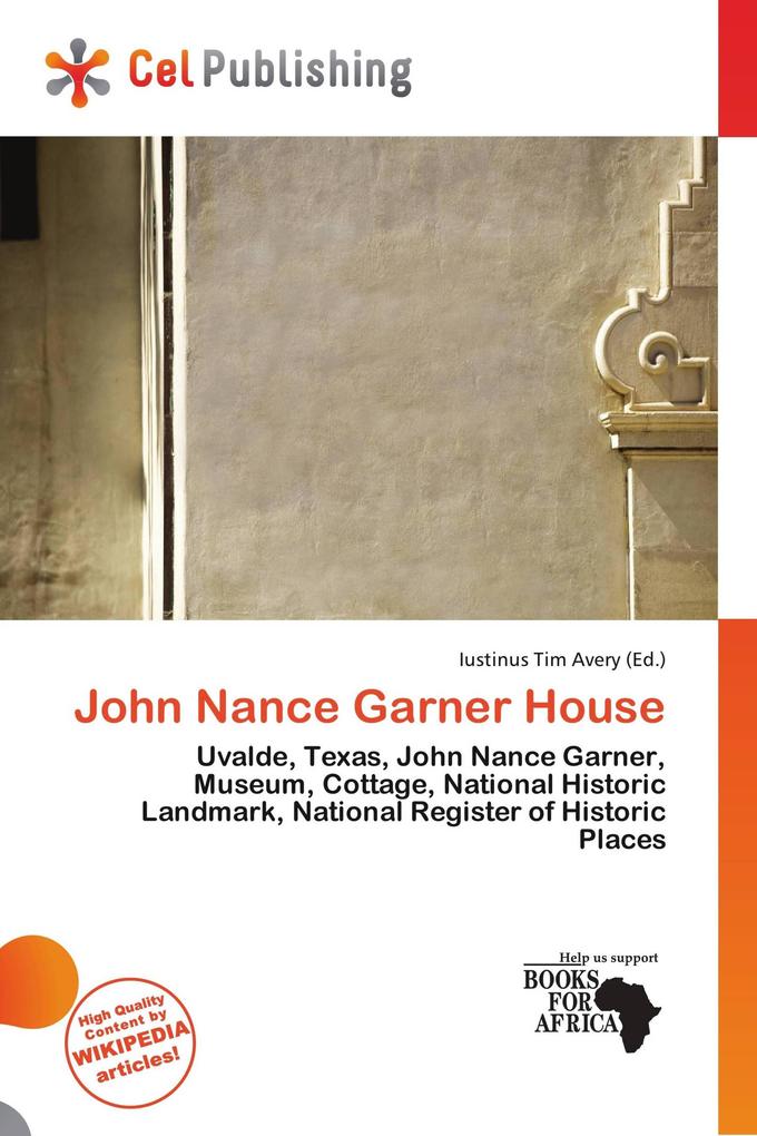 John Nance Garner House