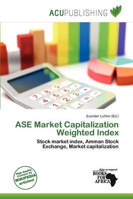 ASE Market Capitalization Weighted Index