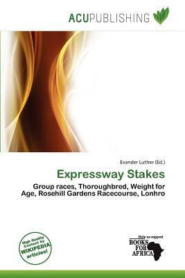 Expressway Stakes