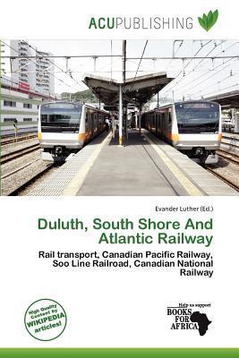 Duluth South Shore And Atlantic Railway