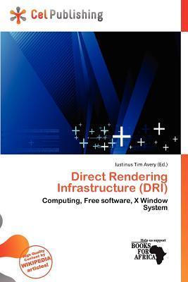 Direct Rendering Infrastructure (DRI)