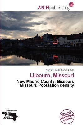Lilbourn Missouri