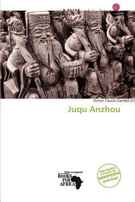 Juqu Anzhou