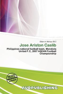 Jose Ariston Caslib