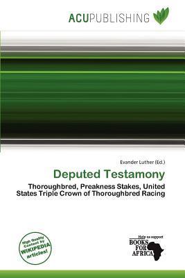 Deputed Testamony