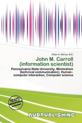 John M. Carroll (information scientist)